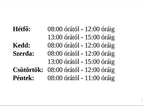 Munkaügyi központok: nyitvatartás, ügyfélfogadás .